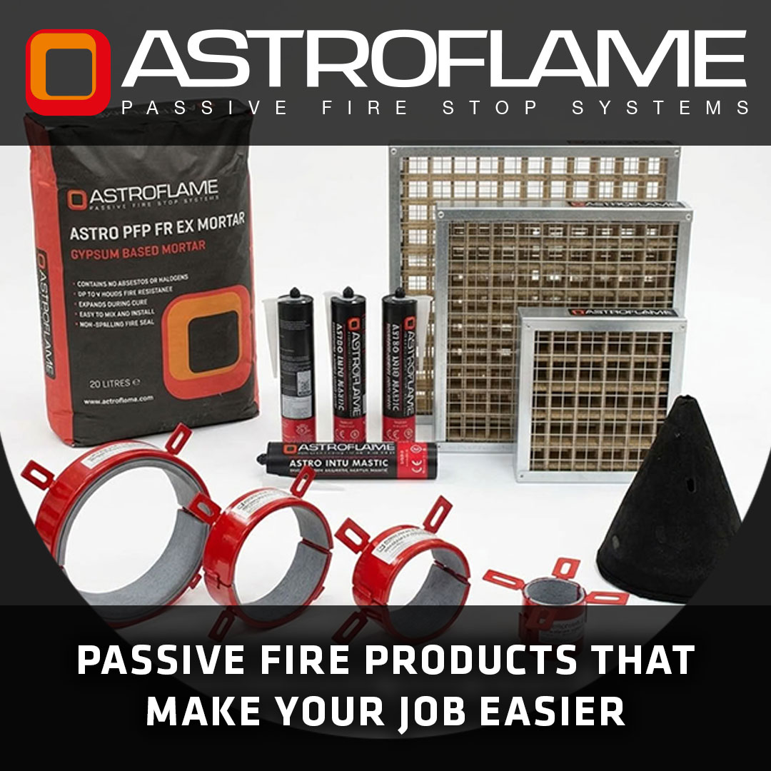 Passive Fire Products That Make Your Job Easier - Astroflame